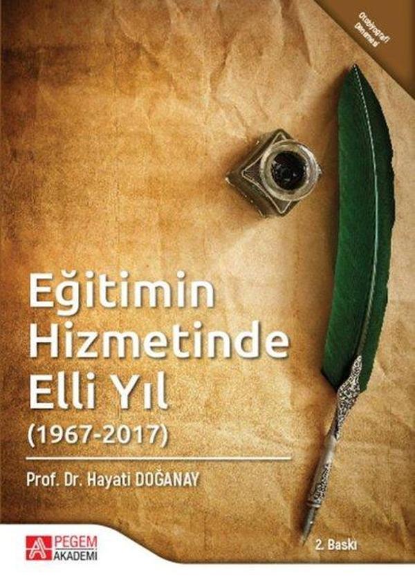 Eğitimin Hizmetinde Elli Yıl 1967-2017 - Pegem Akademi Yayıncılık - Image 1
