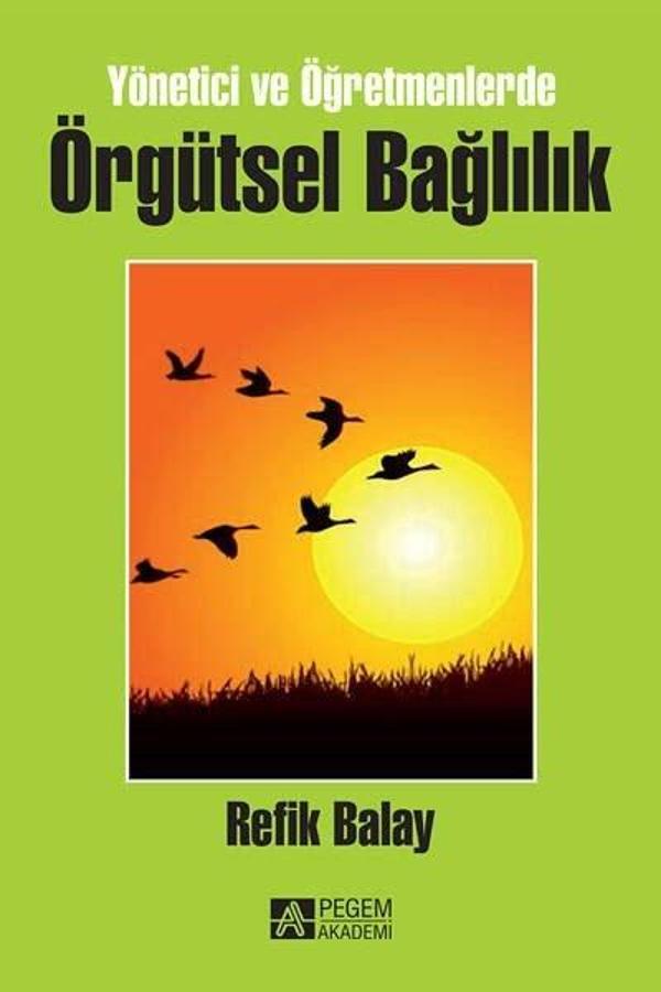Yönetici ve Öğretmenlerde Örgütsel Bağlılık - Pegem Akademi Yayıncılık - Image 1