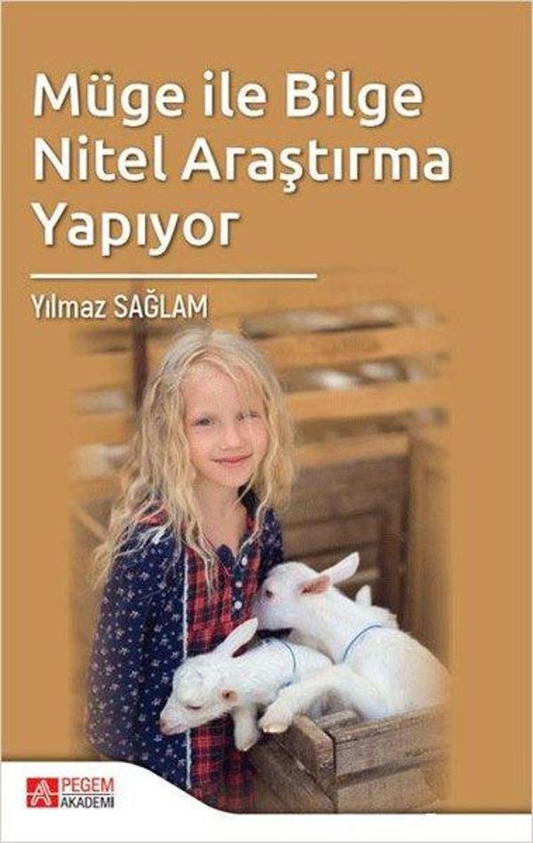 Müge ile Bilge Nitel Araştırma Yapıyor - Pegem Akademi Yayıncılık - Image 1