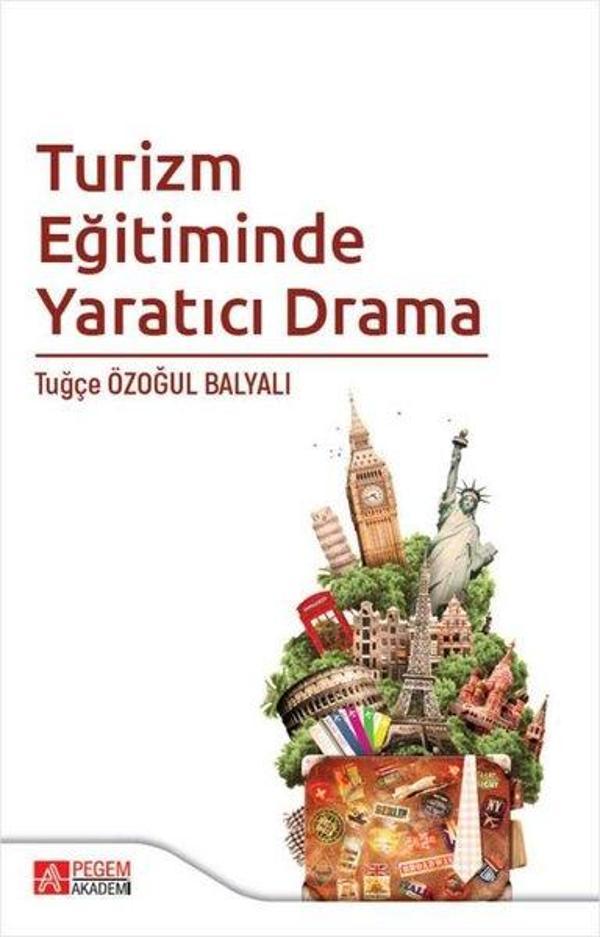 Turizm Eğitiminde Yaratıcı Drama - Pegem Akademi Yayıncılık - Image 1
