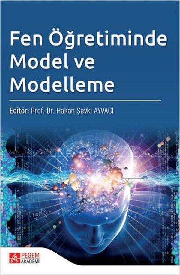 Fen Öğretiminde Model ve Modelleme - Pegem Akademi Yayıncılık - Image 1