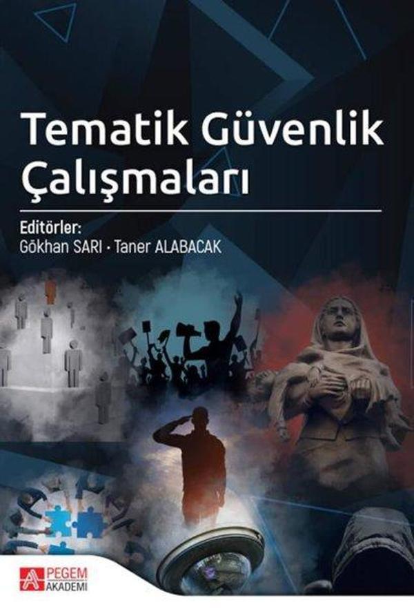 Tematik Güvenlik Çalışmaları - Pegem Akademi Yayıncılık - Image 1