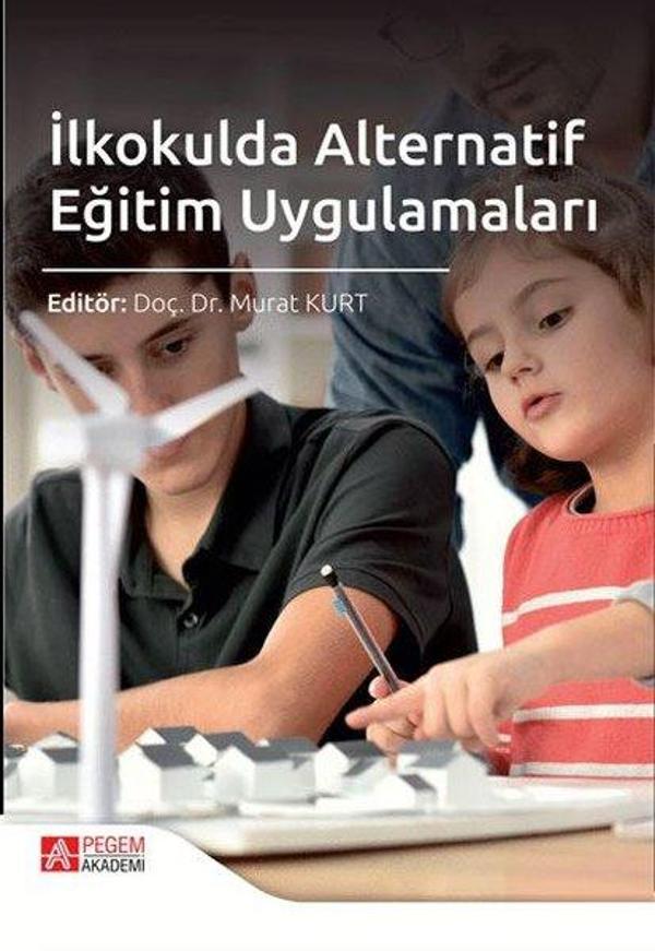 İlkokulda Alternatif Eğitim Uygulamaları - Pegem Akademi Yayıncılık - Image 1