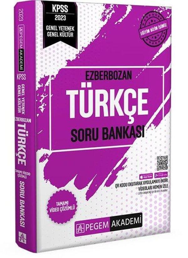 2023 Ezberbozan KPSS Genel Yetenek Genel Kültür Türkçe Soru Bankası - Pegem Akademi Yayıncılık - Image 1