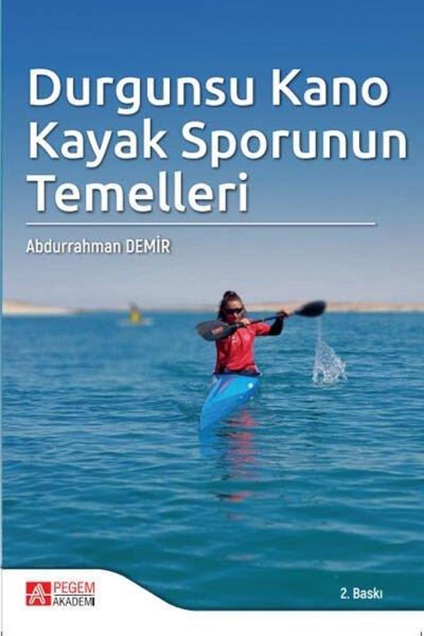 Durgunsu Kano Kayak Sporunun Temelleri - Pegem Akademi Yayıncılık - Image 1
