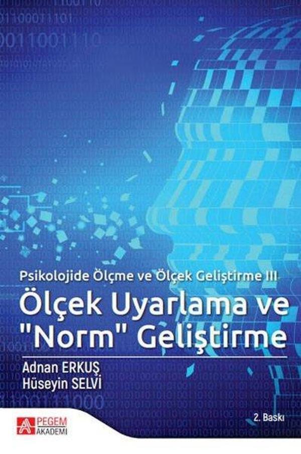 Psikolojide Ölçme ve Ölçek Geliştirme 3 - Pegem Akademi Yayıncılık - Image 1