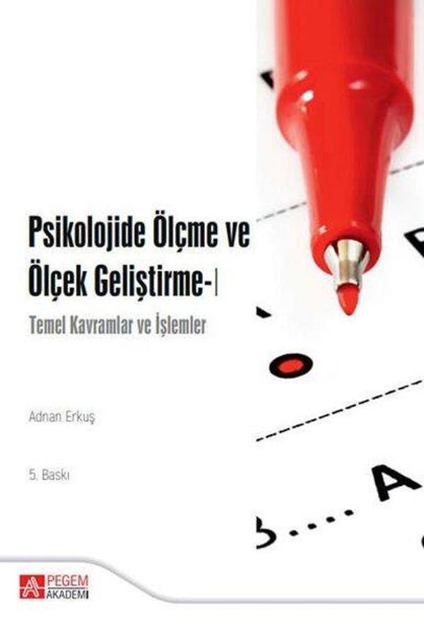 Psikolojide Ölçme ve Ölçek Geliştirme 1 - Pegem Akademi Yayıncılık - Image 1