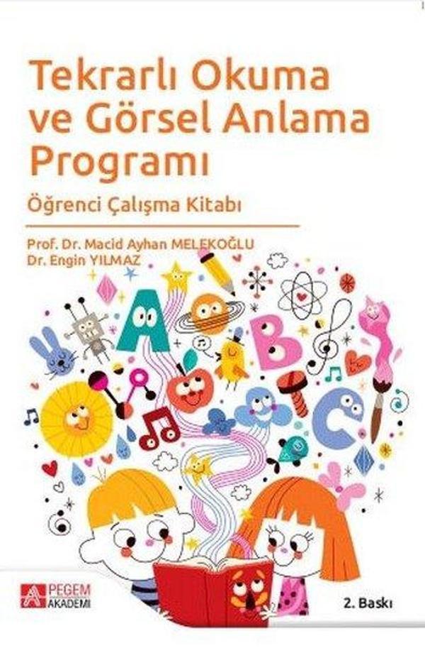 Tekrarlı Okuma ve Görsel Anlama Programı Öğrenci Çalışma Kitabı - Pegem Akademi Yayıncılık - Image 1