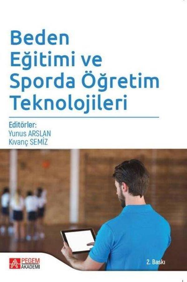 Beden Eğitimi ve Sporda Öğretim Teknolojileri - Pegem Akademi Yayıncılık - Image 1