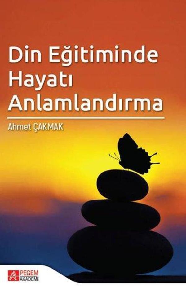Din Eğitiminde Hayatı Anlamlandırma - Pegem Akademi Yayıncılık - Image 1