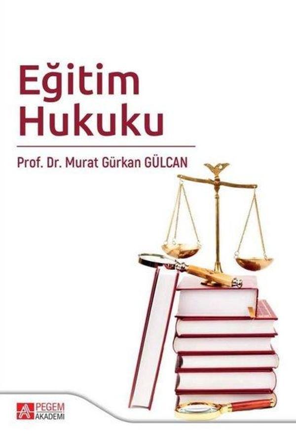 Pegem Akademi Yayıncılık Eğitim Hukuku - Pegem Akademi Yayıncılık - Image 1