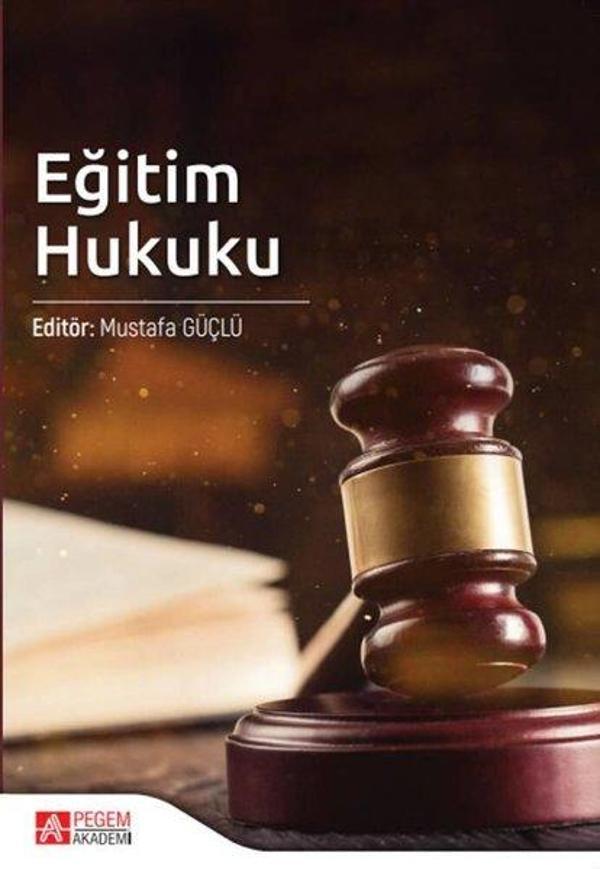 Pegem Akademi Yayıncılık Eğitim Hukuku - Pegem Akademi Yayıncılık - Image 1