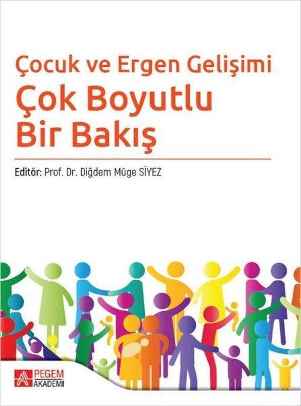 Çocuk ve Ergen Gelişimi - Pegem Akademi Yayıncılık - Image 1