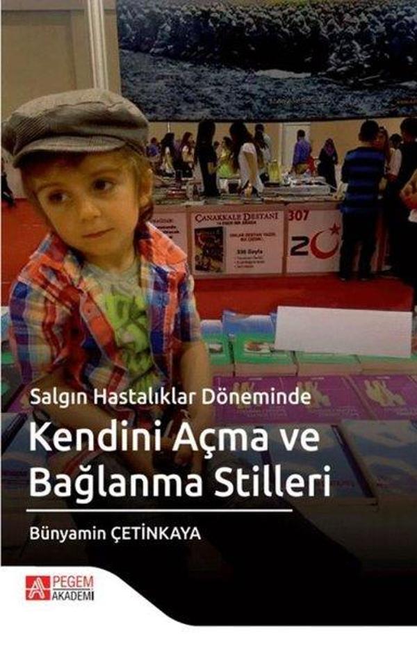 Salgın Hastalıklar Döneminde Kendini Açma ve Bağlanma ve Stilleri - Pegem Akademi Yayıncılık - Image 1
