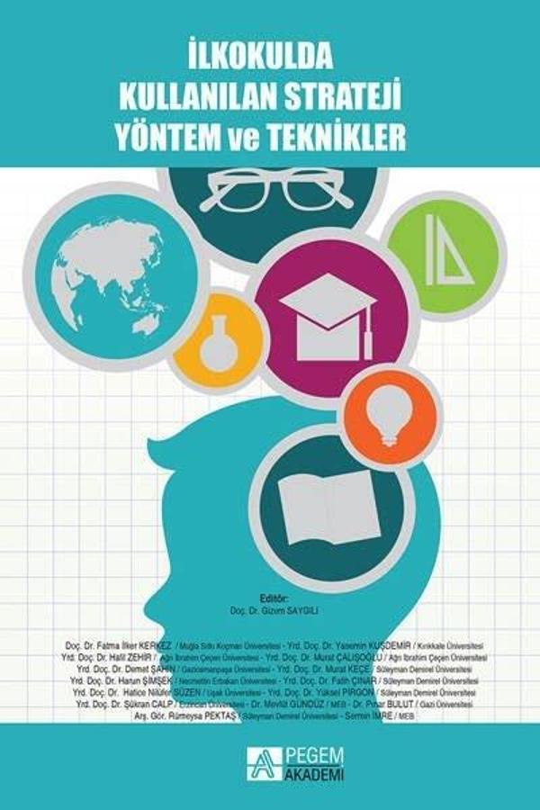 İlkokulda Kullanılan Strateji Yöntem ve Teknikler - Pegem Akademi Yayıncılık - Image 1