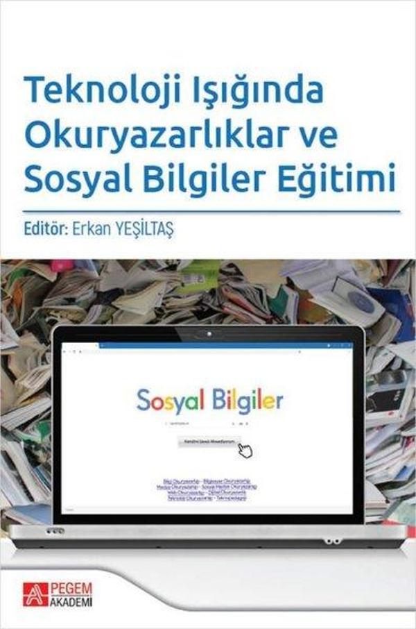 Teknoloji Işığında Okuryazarlıklar ve Sosyal Bilgiler Eğitimi - Pegem Akademi Yayıncılık - Image 1