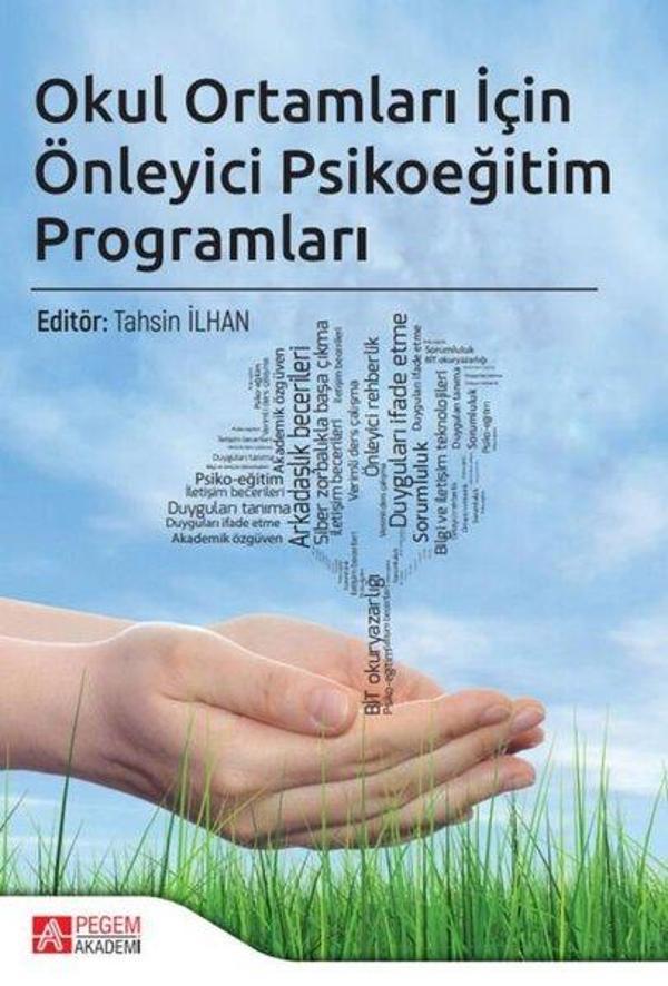 Okul Ortamları İçin Önleyici Psikoeğitim Programları - Pegem Akademi Yayıncılık - Image 1
