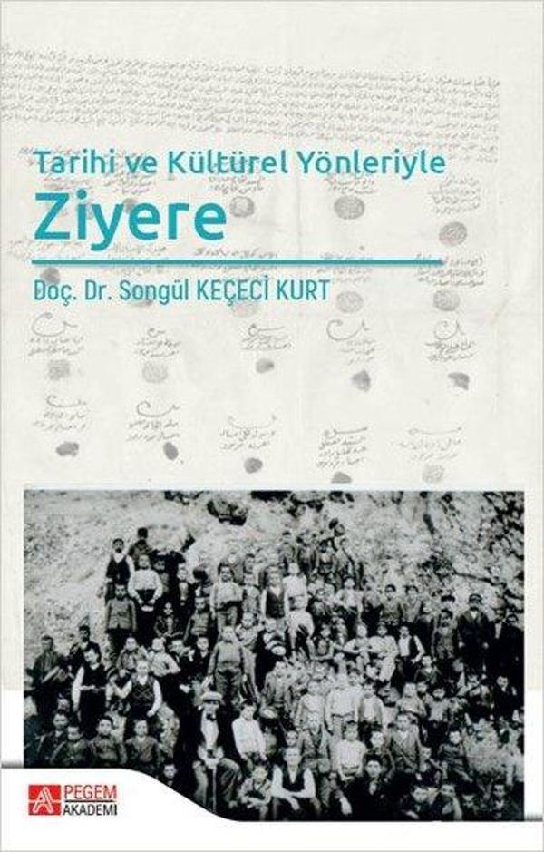 Tarihi ve Kültürel Yönleriyle Ziyere - Pegem Akademi Yayıncılık - Image 1