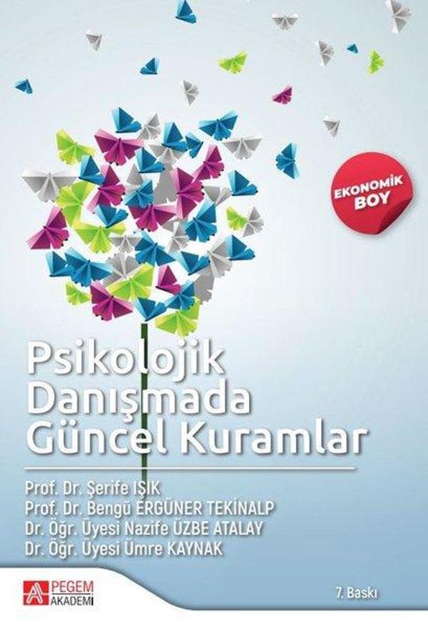 Psikolojik Danışmada Güncel Kuramlar - Ekonomik Boy - Pegem Akademi Yayıncılık - Image 1