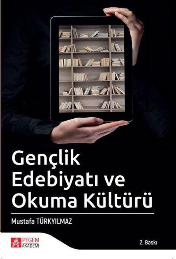 Gençlik Edebiyatı ve Okuma Kültürü - Pegem Akademi Yayıncılık - Image 1