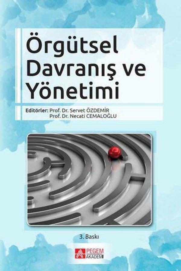 Örgütsel Davranış ve Yönetimi - Pegem Akademi Yayıncılık - Image 1