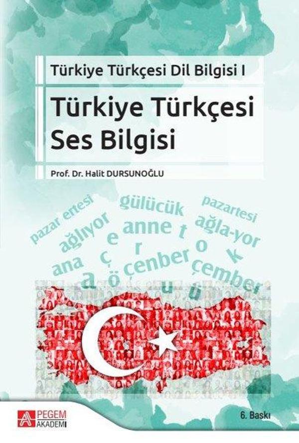 Türkiye Türkçesi Dil Bilgisi 1 - Türkiye Türkçesi Ses Bilgisi - Pegem Akademi Yayıncılık - Image 1
