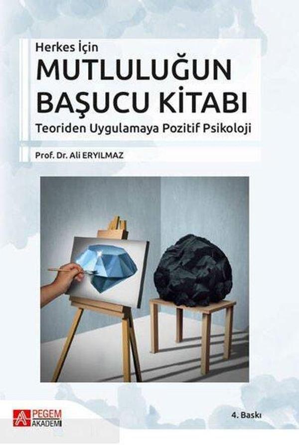 Herkes İçin Mutluluğun Başucu Kitabı - Pegem Akademi Yayıncılık - Image 1
