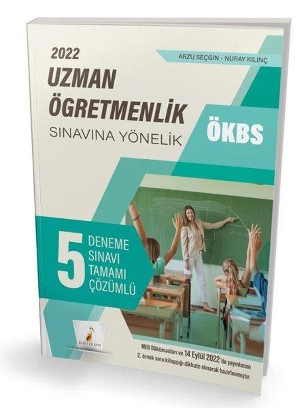 ÖKBS Uzman Öğretmenlik Sınavına Yönelik Tamamı Çözümlü 5 Deneme Sınavı - Pelikan Yayınları - Image 1