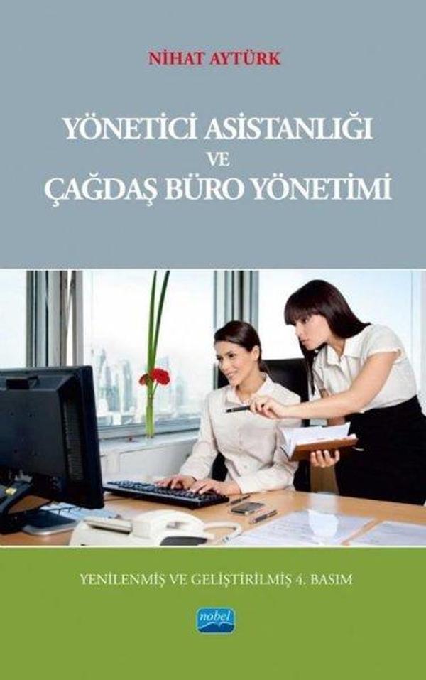 Yönetici Asistanlığı ve Çağdaş Büro Yönetimi - Nobel Akademik Yayıncılık - Image 1