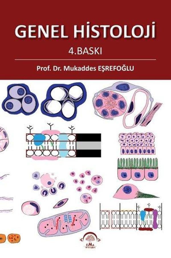 Genel Histoloji - Ema Tıp Kitabevi - Image 1