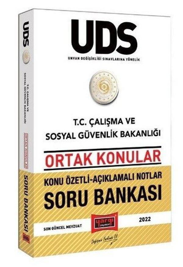 T.C Çalışma ve Sosyal Güvenlik Bakanlığı UDS - Unvan Değişikliği Sınavlarına Yönelik - Ortak Konular - Yargı Yayınları - Image 1