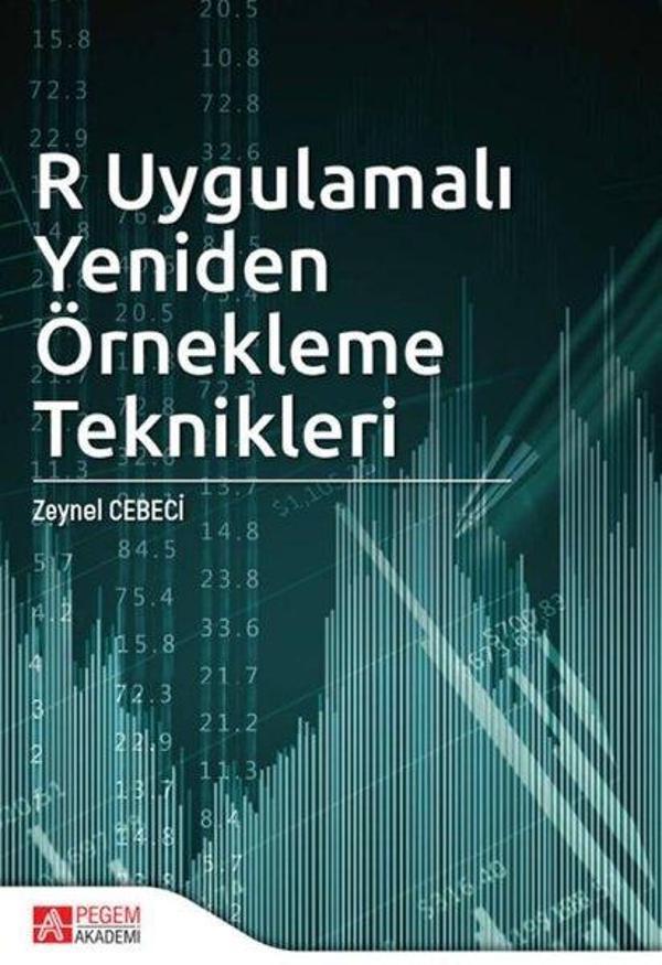 R Uygulamalı Yeniden Örnekleme Teknikleri - Pegem Akademi Yayıncılık - Image 1