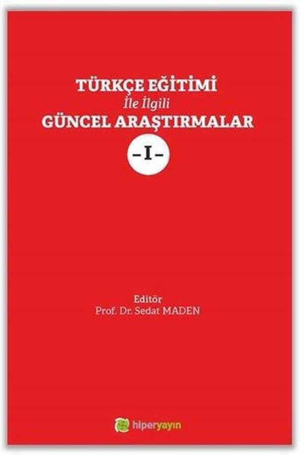Türkçe Eğitimi İle İlgili Güncel Araştırmalar - 1 - Hiperlink - Image 1