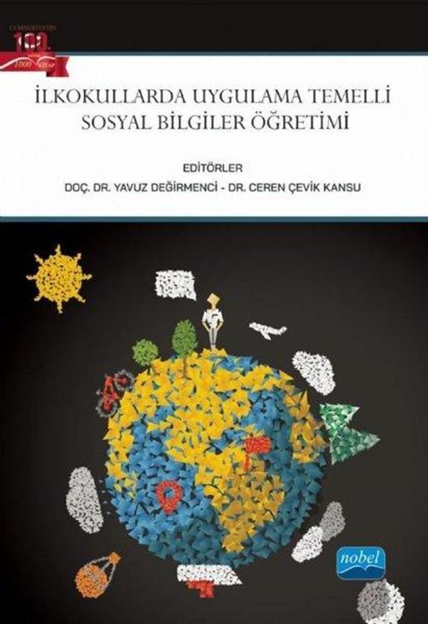 İlkokullarda Uygulama Temelli Sosyal Bilgiler Öğretimi - Nobel Akademik Yayıncılık - Image 1