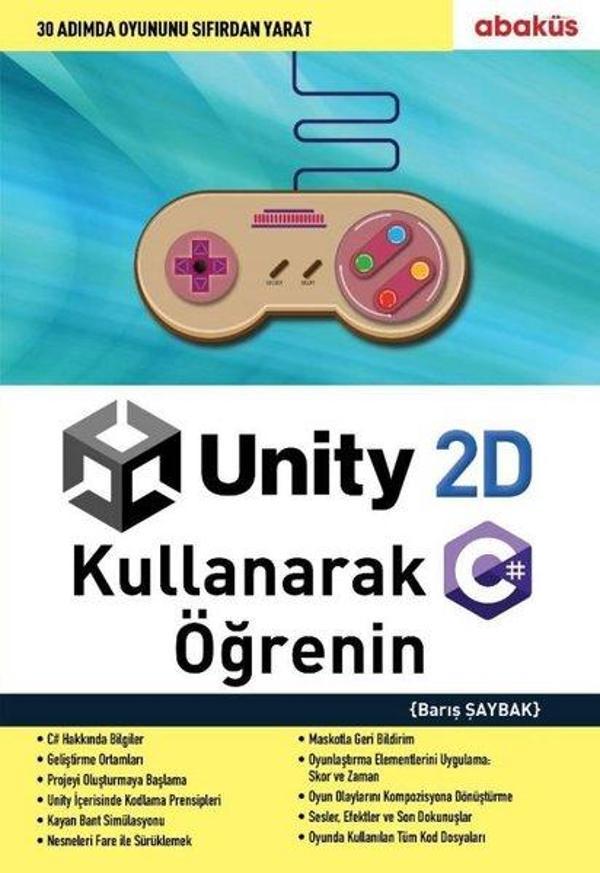 Unity 2D Kullanarak C# Öğrenin - Abaküs Kitap - Image 1