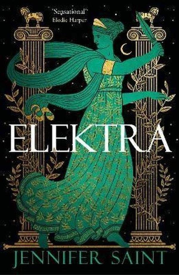Elektra : The mesmerising retelling from the women at the heart of the Trojan War - Headline Book Publishing - Image 1