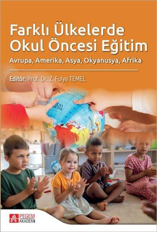 Farklı Ülkelerde Okul Öncesi Eğitim - Pegem Akademi Yayıncılık - Image 1