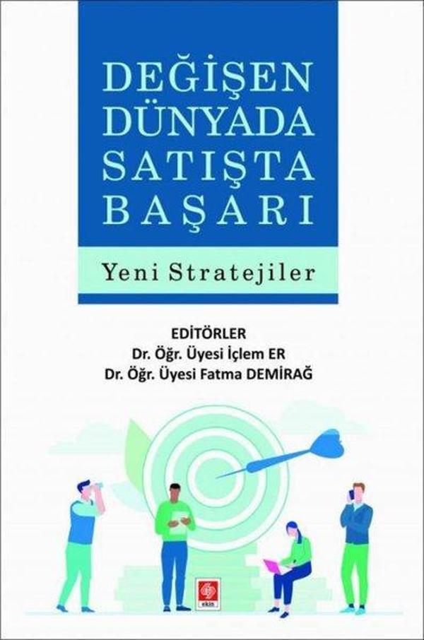 Değişen Dünyada Satışta Başarı-Yeni Stratejiler - Ekin Basım Yayın - Image 1