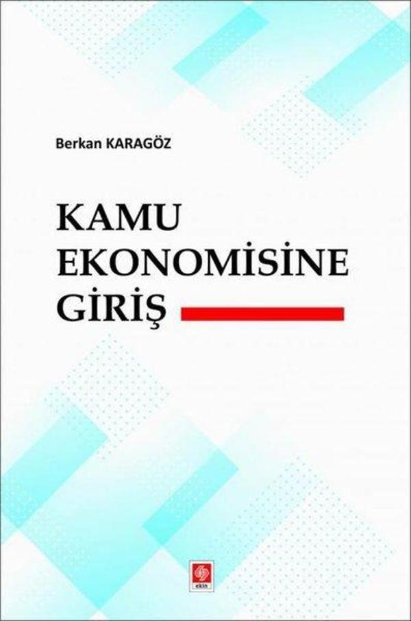 Kamu Ekonomisine Giriş - Ekin Basım Yayın - Image 1