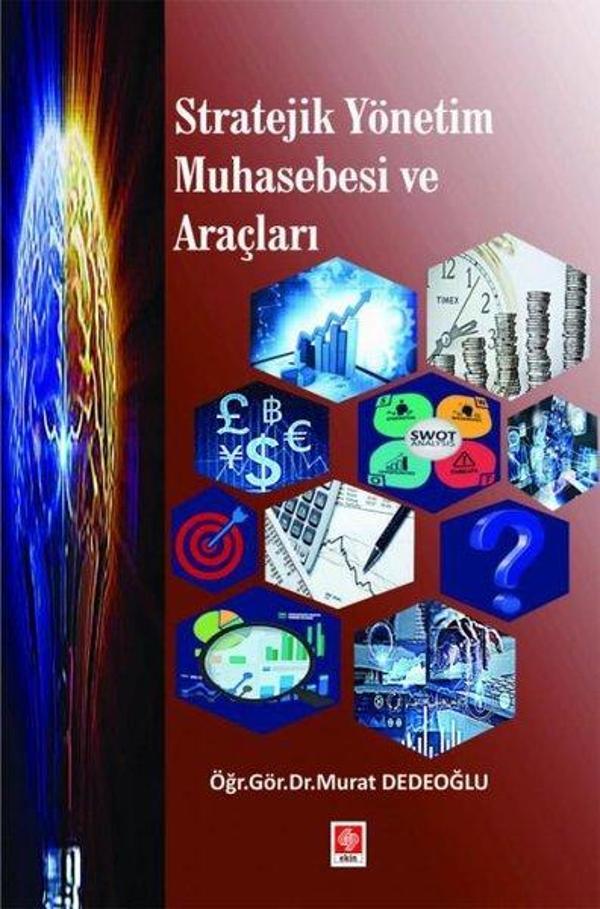 Stratejik Yönetim Muhasebesi ve Araçları - Ekin Basım Yayın - Image 1