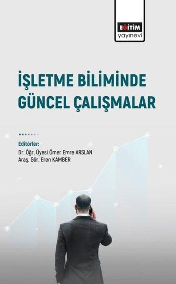 İşletme Biliminde Güncel Çalışmalar - Eğitim Yayınevi - Image 1