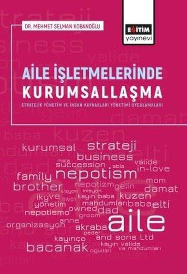 Aile İşletmelerinde Kurumsallaşma - Eğitim Yayınevi - Image 1