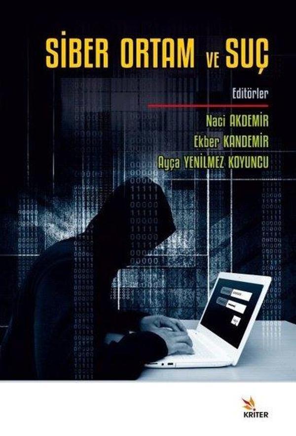 Siber Ortam ve Suç - Kriter - Image 1