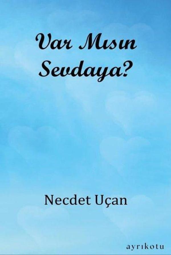 Var Mısın Sevdaya? - Ayrıkotu Yayınları - Image 1
