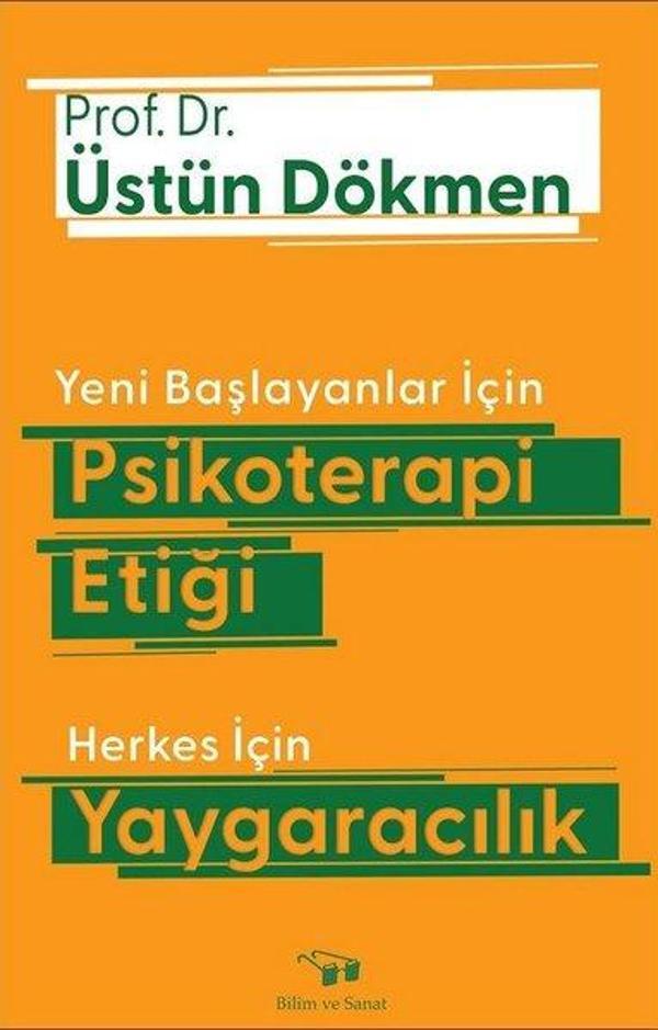 Yeni Başlayanlar için Psikoterapi Etiği - Herkes için Yaygaracılık - Bilim ve Sanat - Image 1
