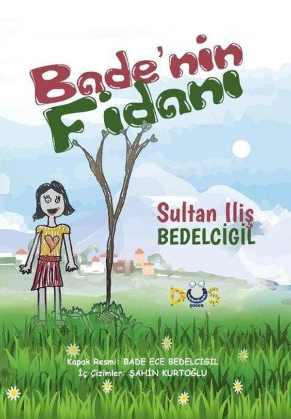 Bade'nin Fidanı - Düş Kurguları Yayınları - Image 1