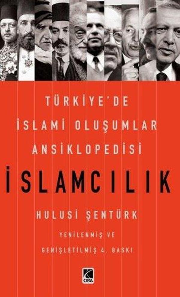 İslamcılık-Türkiye'de İslami Oluşumlar Ansiklopedisi - Çıra Yayınları - Image 1