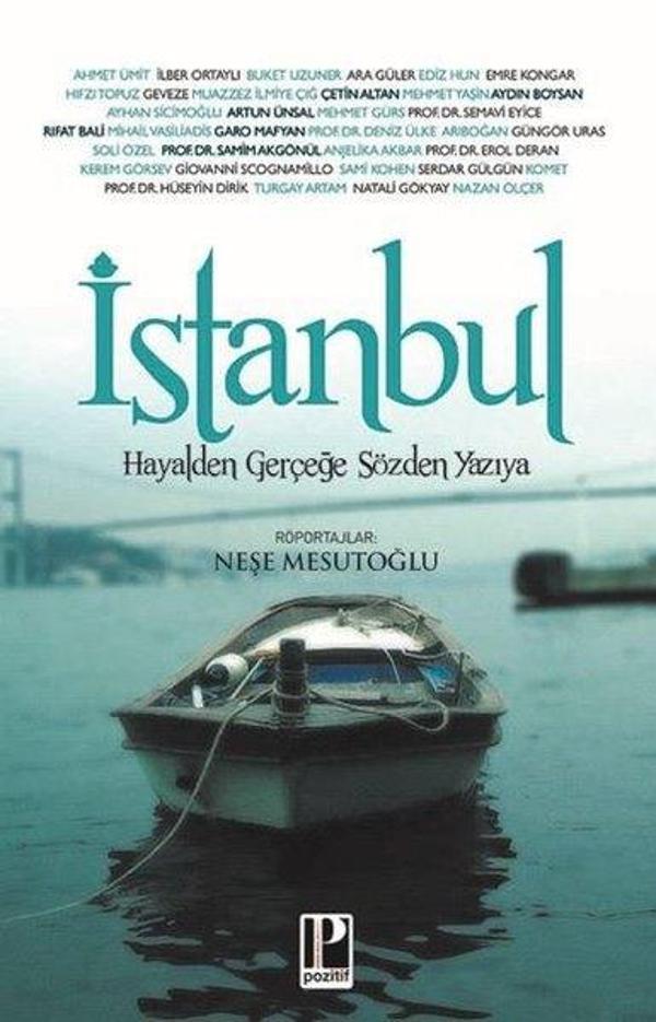 İstanbul Hayalden Gerçeğe Sözden Yazıya - Pozitif Yayıncılık - Image 1