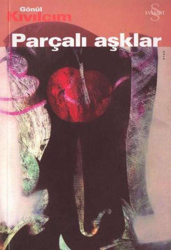 Parçalı Aşklar - Everest Yayınları - Image 1