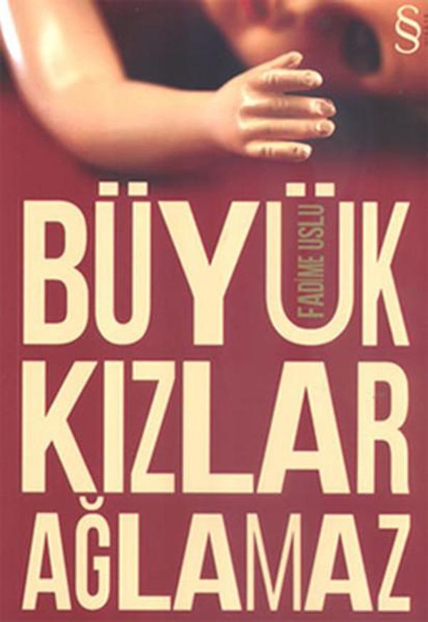 Büyük Kızlar Ağlamaz - Everest Yayınları - Image 1
